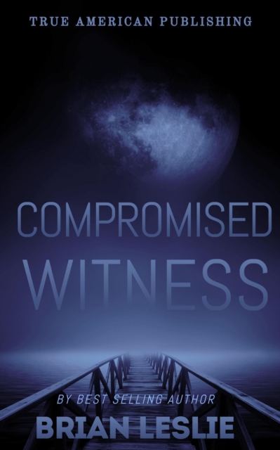 Compromised Witness