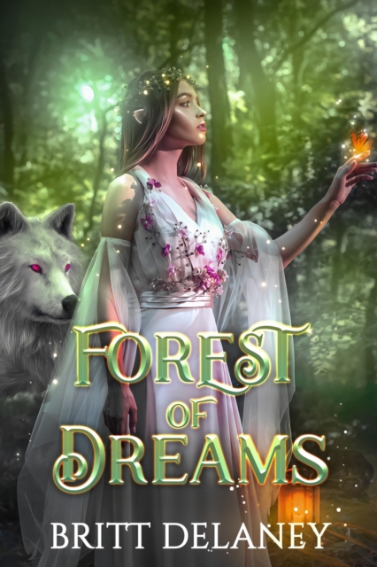 Forest of Dreams