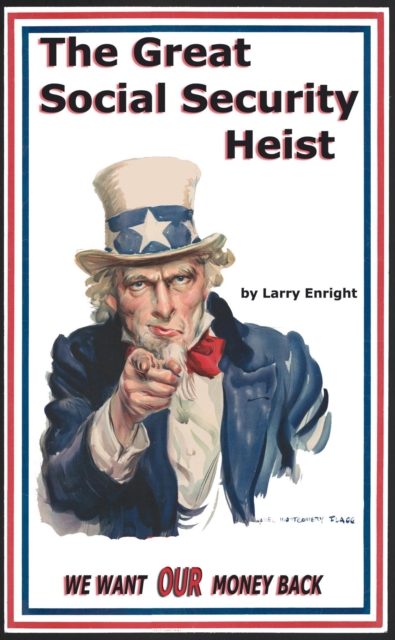 Great Social Security Heist