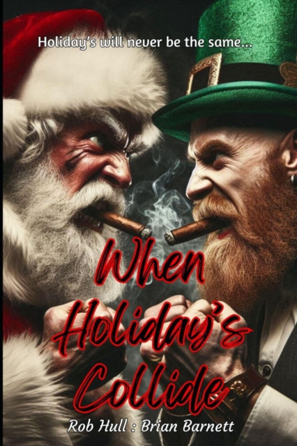 When Holiday's Collide