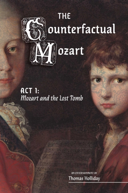 Mozart and the Lost Tomb