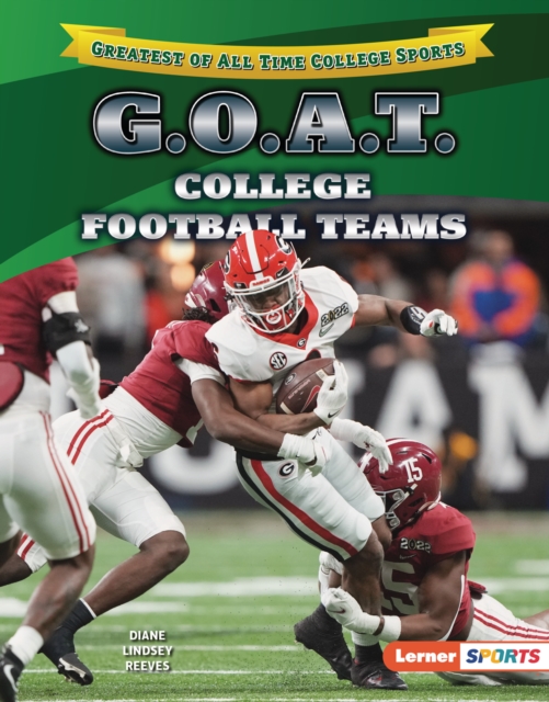 G.O.A.T. College Football Teams