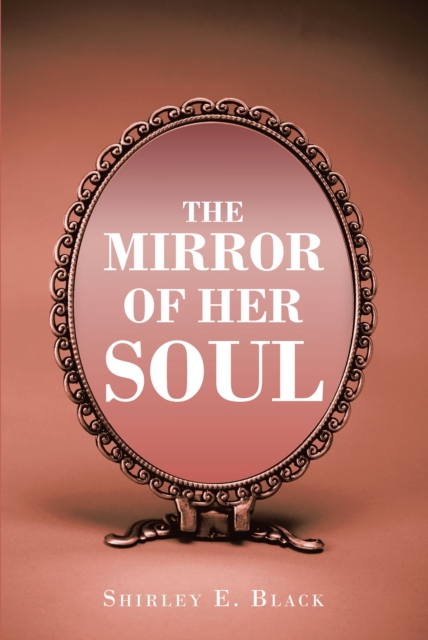 Mirror of Her Soul