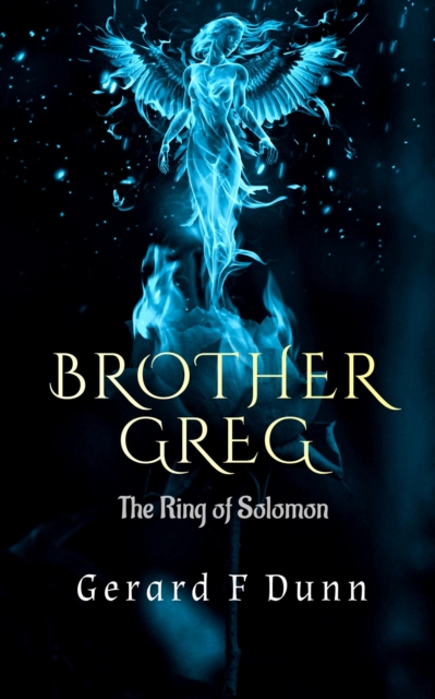 Brother Greg: The Ring of Solomon