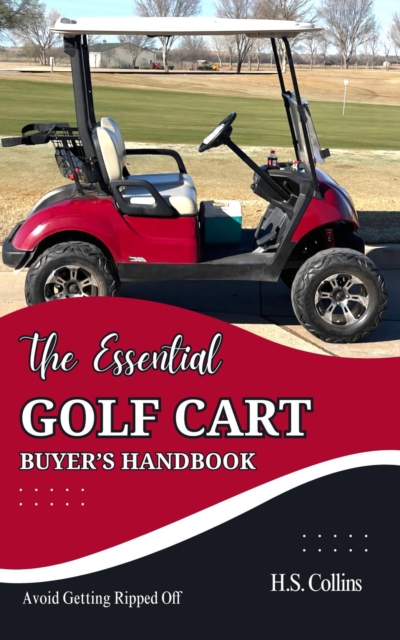 Essential Golf Cart Buyer's Handbook