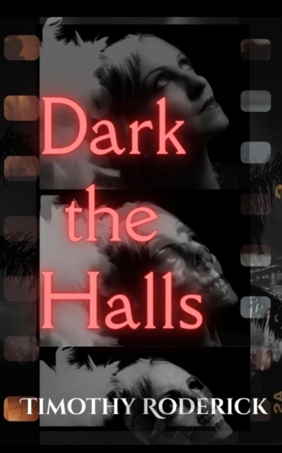 Dark the Halls