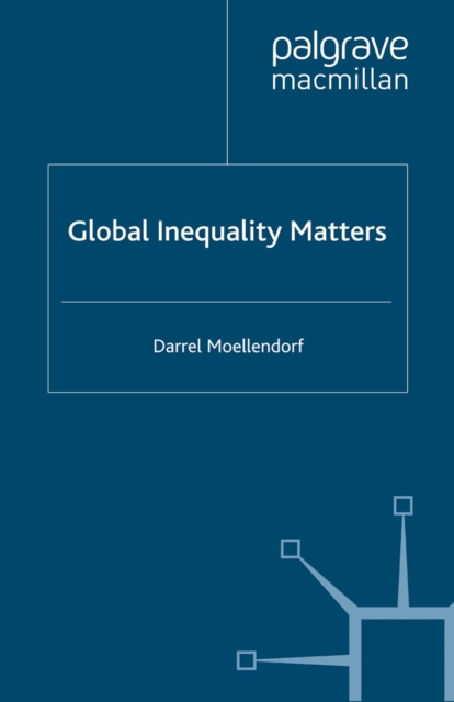 Global Inequality Matters