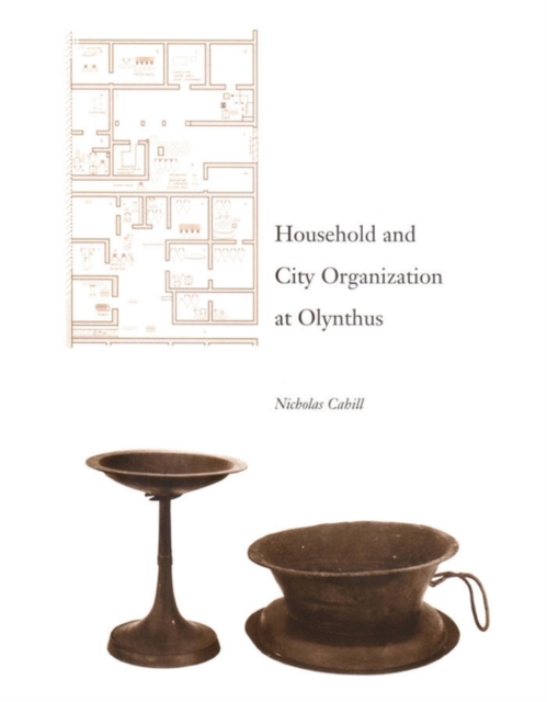 Household and City Organization at Olynthus