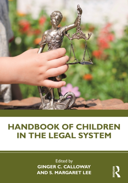 Handbook of Children in the Legal System