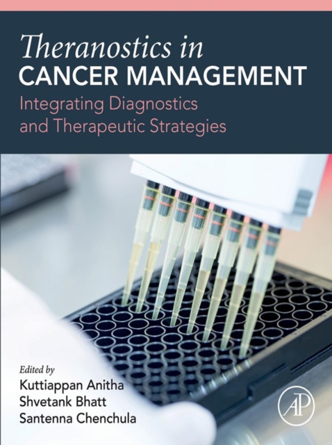 Theranostics in Cancer Management