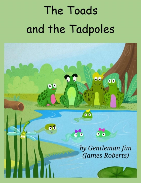 Toads And The Tadpoles