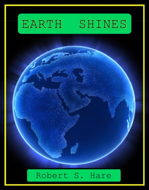 Earth Shines
