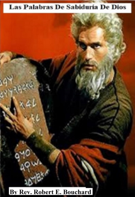Las Palabras De Sabiduria De  Dios