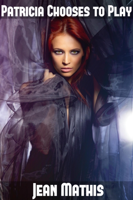 Patricia Chooses to Play