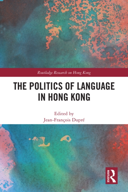 Politics of Language in Hong Kong