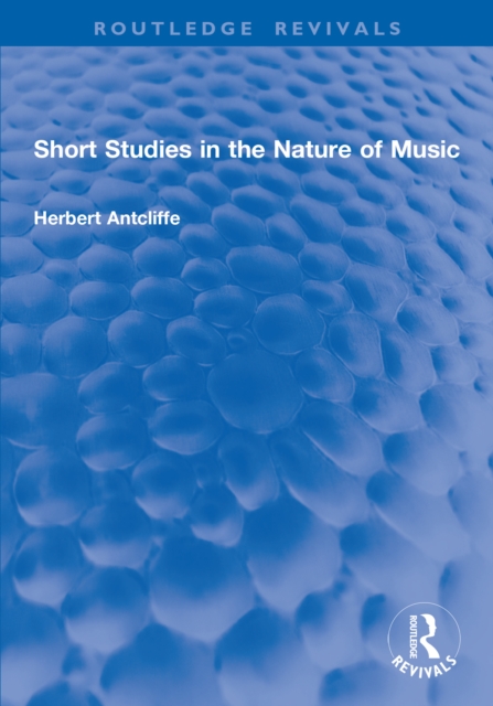 Short Studies in the Nature of Music