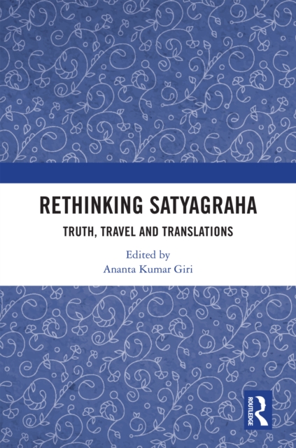 Rethinking Satyagraha