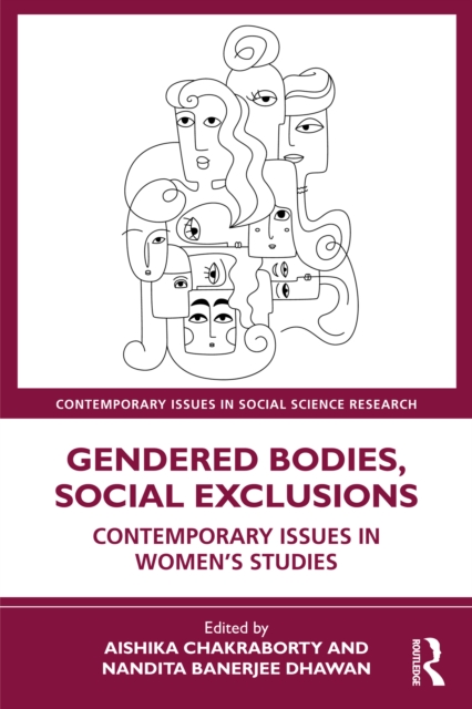 Gendered Bodies, Social Exclusions