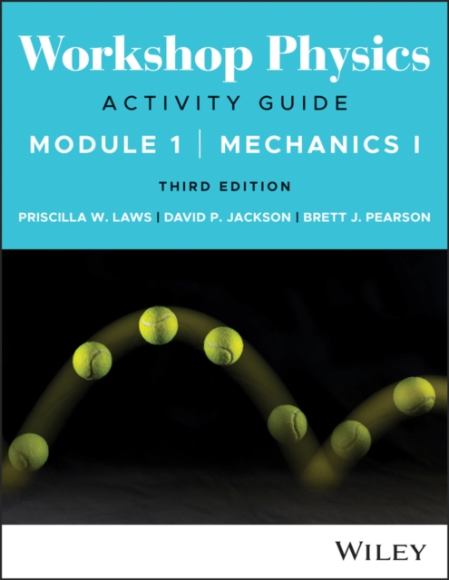 Workshop Physics Activity Guide Module 1
