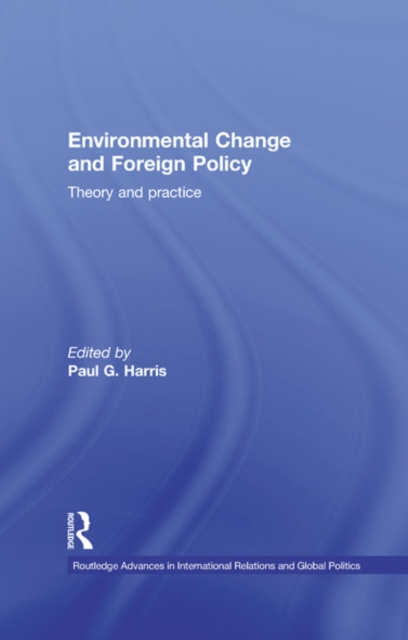 Environmental Change and Foreign Policy