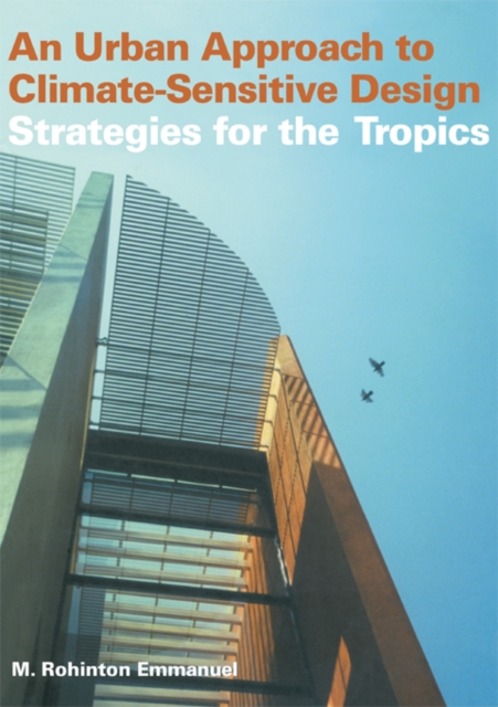 Urban Approach To Climate Sensitive Design