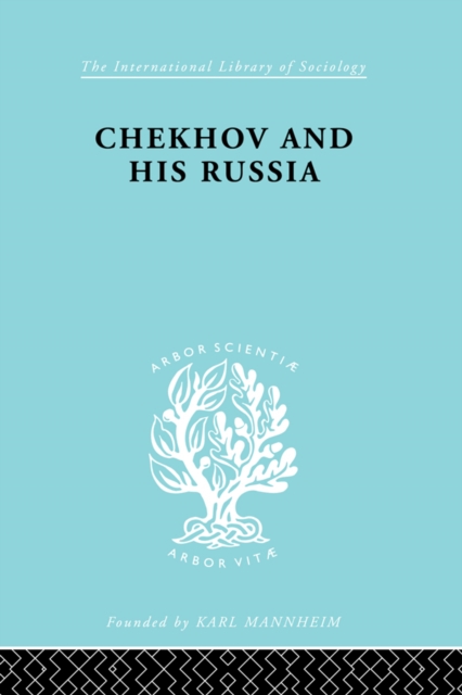 Chekhov & His Russia Ils 267