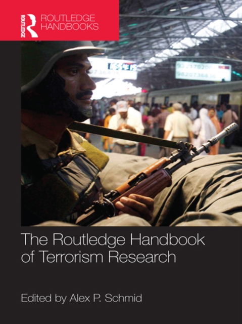 Routledge Handbook of Terrorism Research