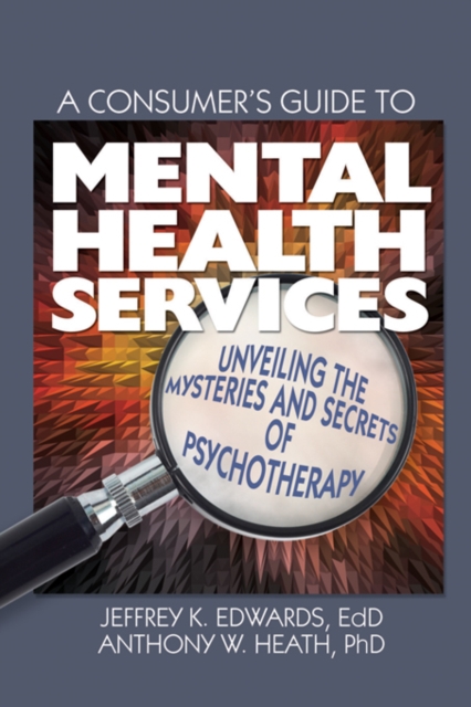 Consumer's Guide to Mental Health Services