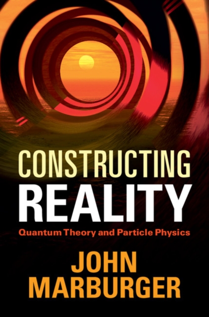 Constructing Reality