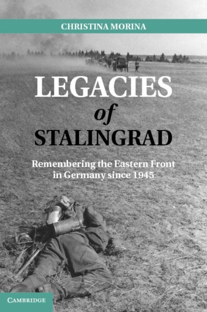 Legacies of Stalingrad