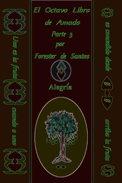 El Octavo libro de Amado Parte 3