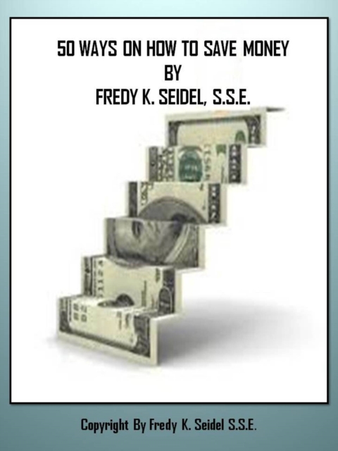 50 Ways On How To Save Money