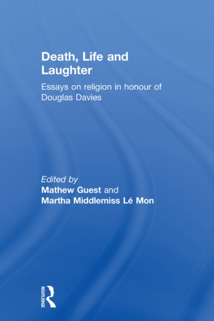 Death, Life and Laughter