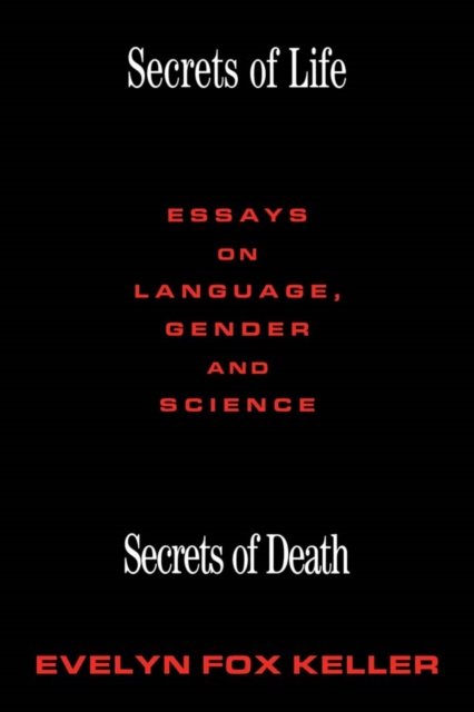 Secrets of Life, Secrets of Death