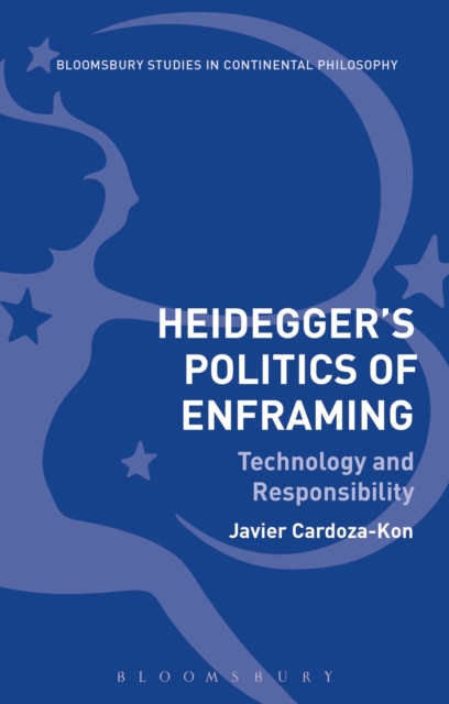 Heidegger’s Politics of Enframing