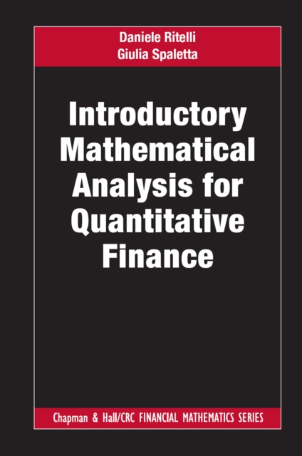 Introductory Mathematical Analysis for Quantitative Finance