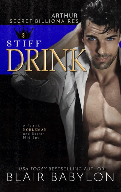 Stiff Drink: A British Nobleman and Secret MI6 Spy