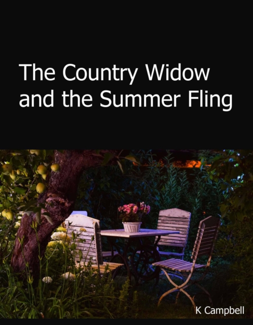 Country Widow and the Summer Fling