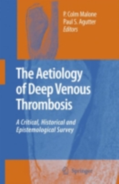 Aetiology of Deep Venous Thrombosis
