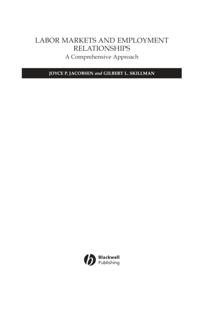 Labor Markets and Employment Relationships