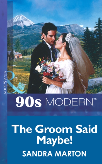 Groom Said Maybe!