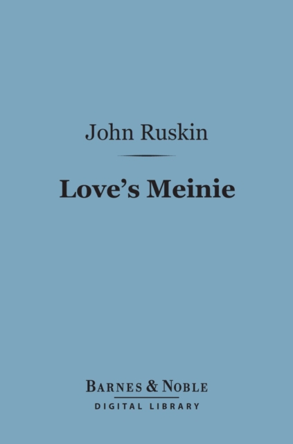 Love's Meinie (Barnes & Noble Digital Library)
