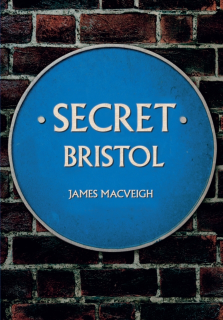Secret Bristol