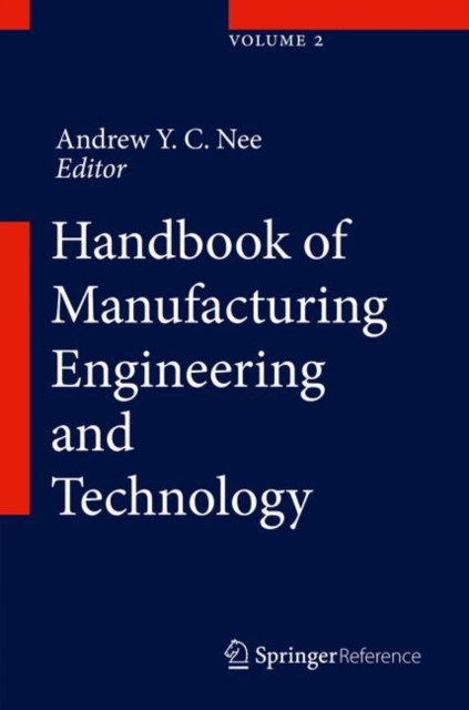 Handbook of Manufacturing Engineering and Technology