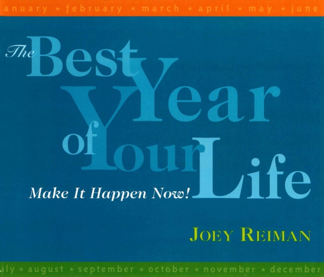 Best Year of Your Life