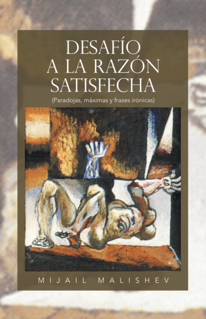 Desafío a La Razón Satisfecha