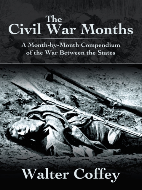 Civil War Months