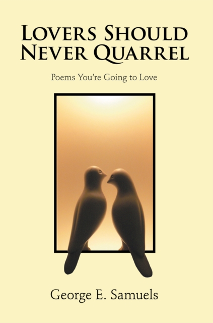 Lovers Should Never Quarrel