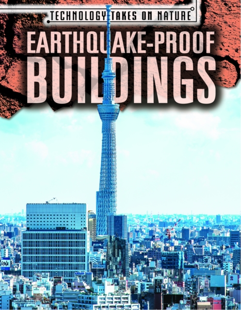 Earthquake-Proof Buildings