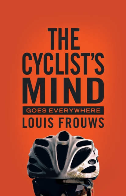 Cyclist's Mind Goes Everywhere